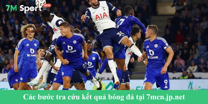 Các bước tra cứu kết quả bóng đá tại chuyên trang agsmart.tv